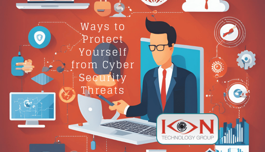 8 Ways to Protect Yourself from Cyber Security Threats